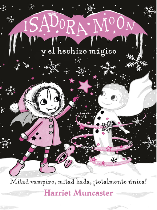 Title details for Isadora Moon y el hechizo mágico by Harriet Muncaster - Available